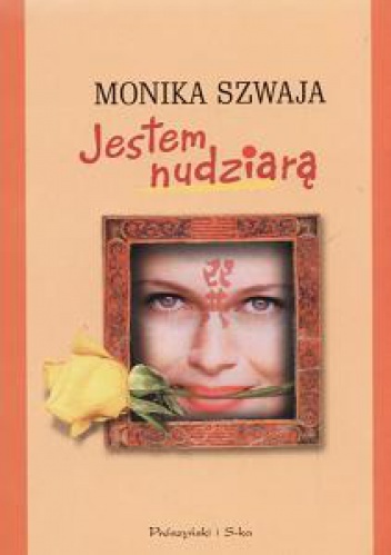 Jestem nudziarą - Monika Szwaja -  CD-audio