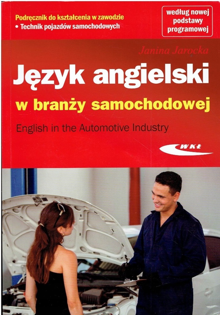 JĘZYK ANGIELSKI W BRANŻY SAMOCHODOWEJ