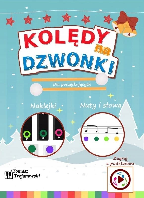 Kolędy na dzwonki Tomasz Trojanowski