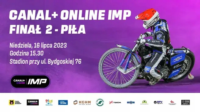 Żużel: CANAL+ online IMP - Finał 2 - Piła, Piła