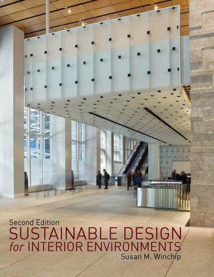 Sustainable Design for Interior Environments Secon