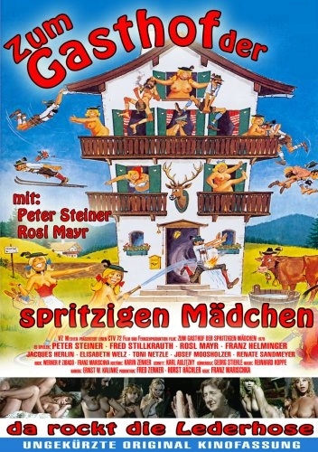 Zum Gasthof der spritzigen Mädchen ( ungekürzte Or