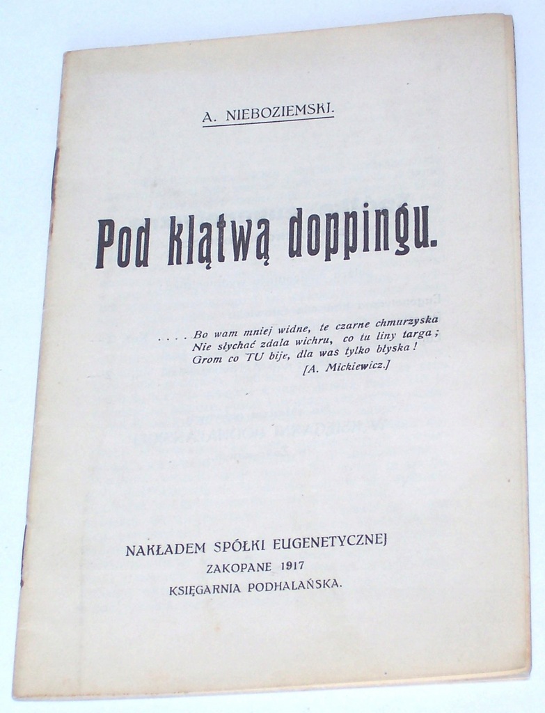 Nieboziemski: Pod klątwą doppingu. Zakopane 1917