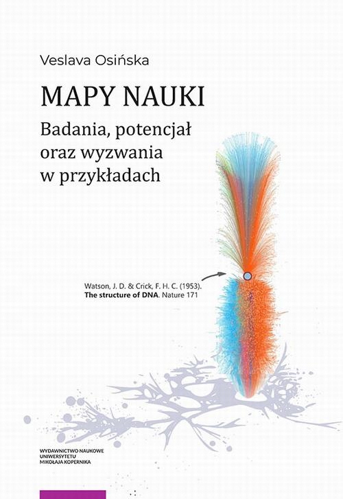 MAPY NAUKI. BADANIA, POTENCJAŁ ORAZ WYZWA.. EBOOK