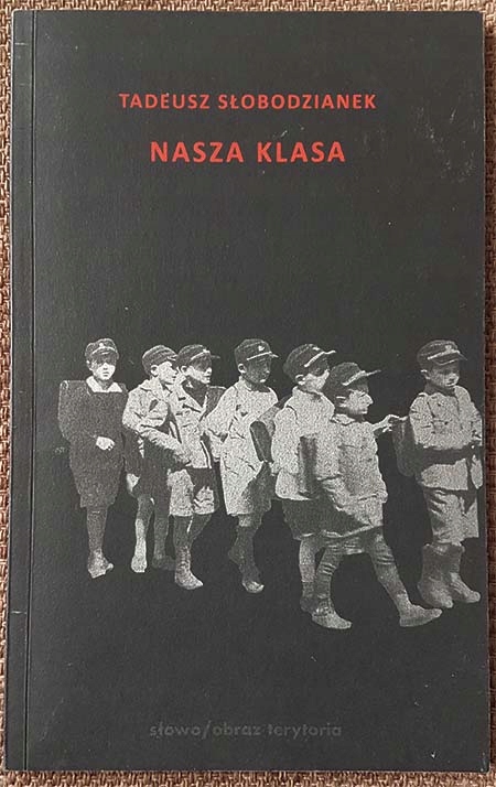 Nasza Klasa Tadeusz Slobodzianek 8503616312 Oficjalne Archiwum Allegro