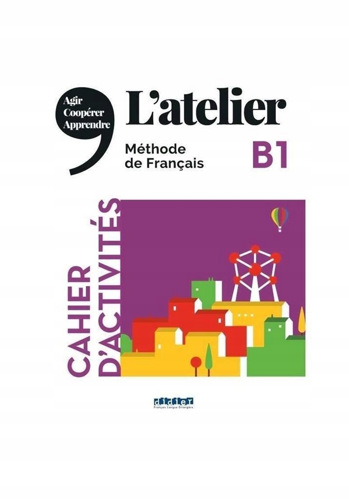 ATELIER B1 ĆWICZENIA + CD, PRACA ZBIOROWA