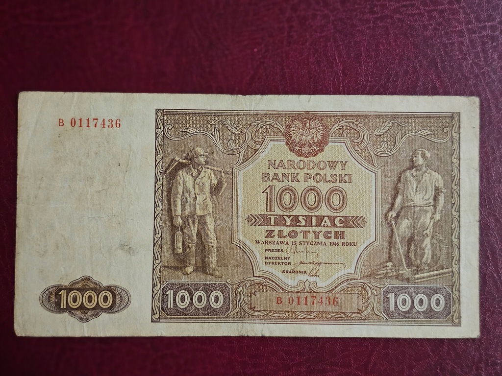 1000 złotych 1946 rok Seria B 0117436 . Polecam - ładny