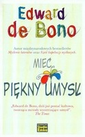 MIEĆ PIĘKNY UMYSŁ - BONO EDWARD DE