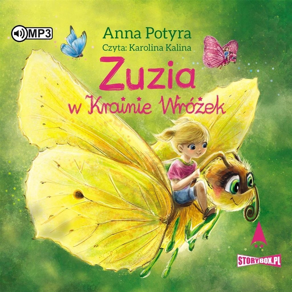 ZUZIA W KRAINIE WRÓŻEK AUDIOBOOK, ANNA POTYRA