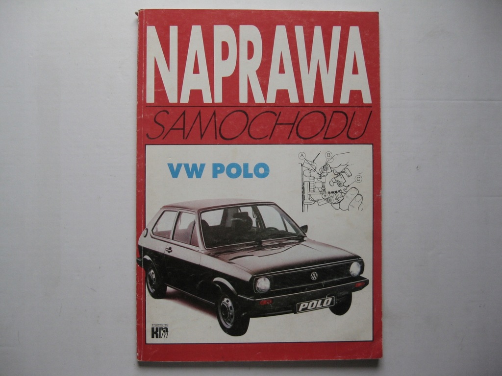 VW POLO II Książka napraw VW Polo 81-94 Naprawa