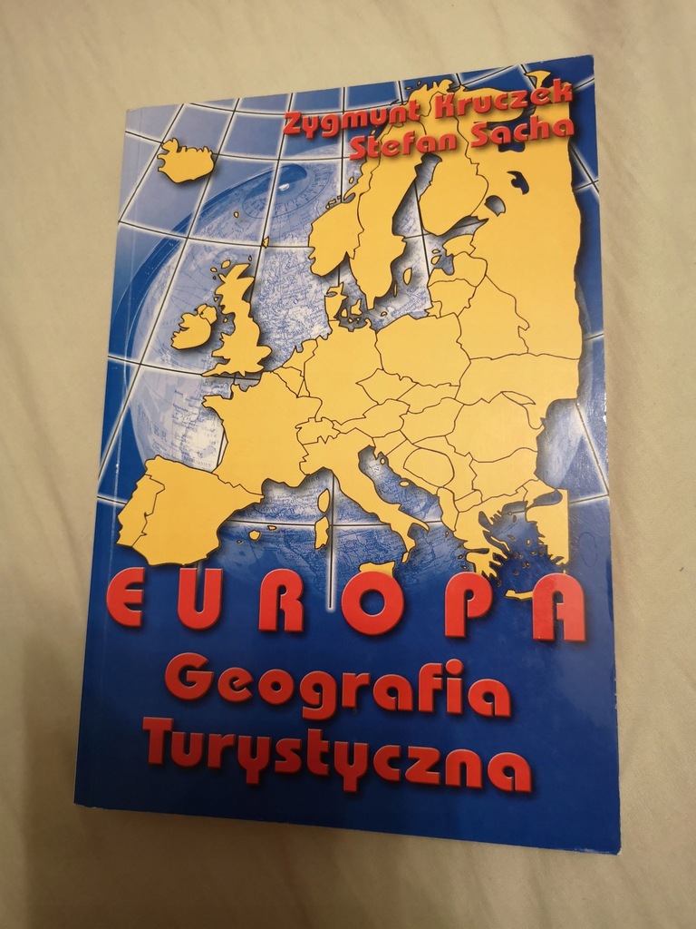 Książka Europa Geografia Turystyczna Zygmunt Kruczek, Stefan Sacha