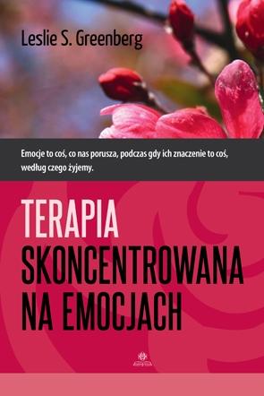 Terapia skoncentrowana na emocjach Leslie S. Greenberg