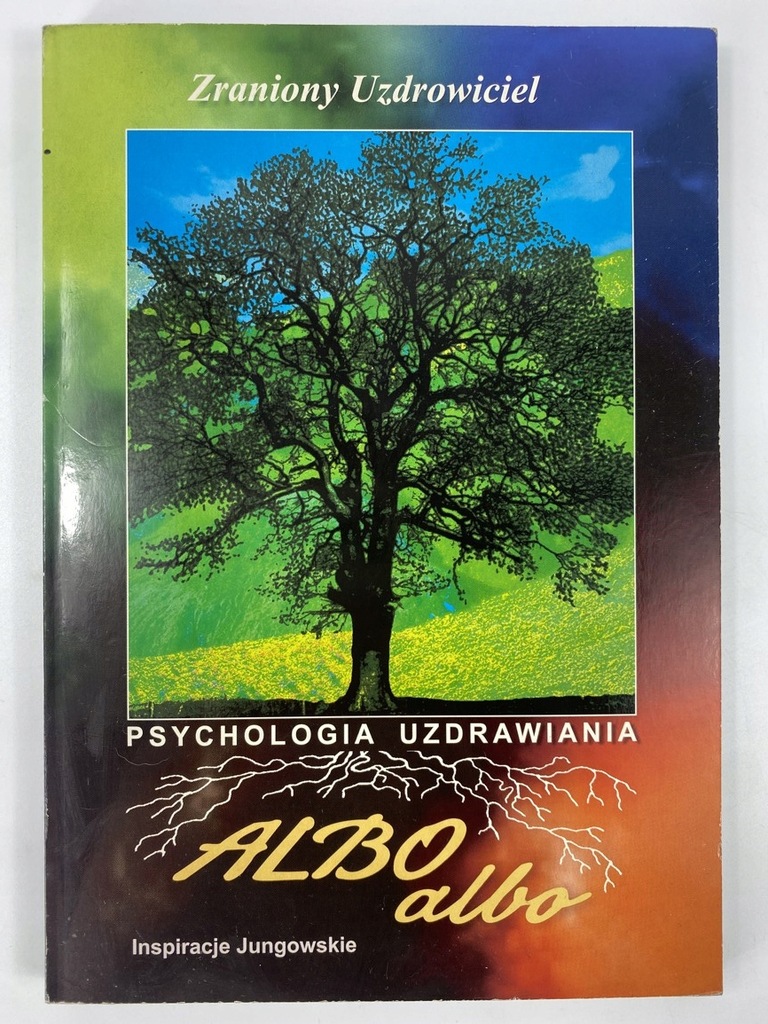 Albo albo Zraniony uzdrowiciel 3-4 1997