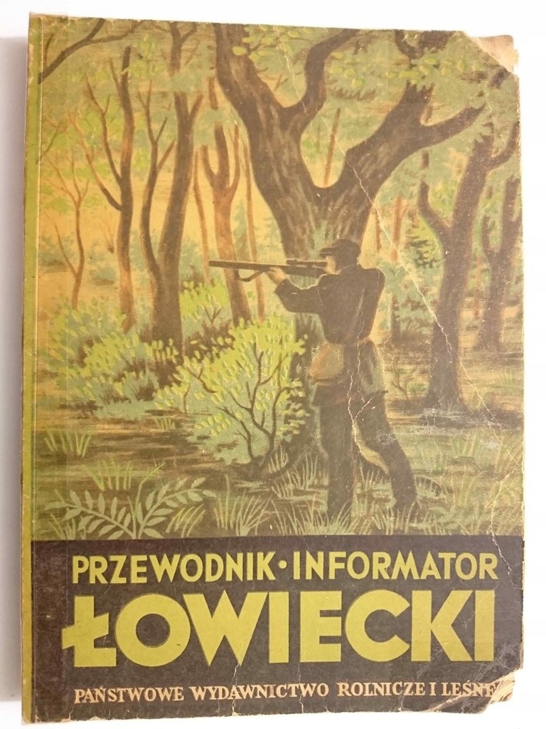 PRZEWODNIK - INFORMATOR ŁOWIECKI 1953