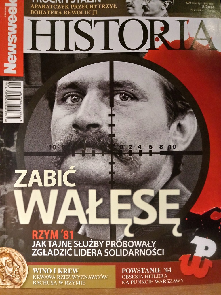 Newsweek Historia Zabić Wałęsę 8-2014 / b