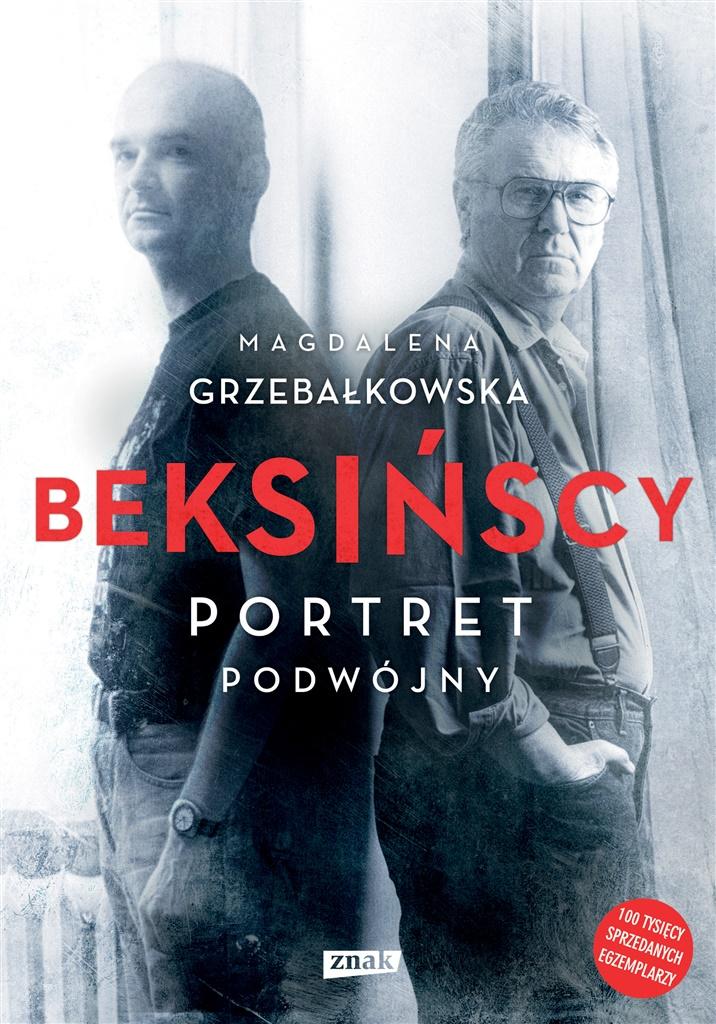 Beksińscy Portret podwójny Magdalena Grzebałkowska