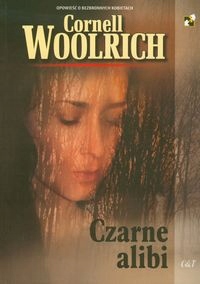 Czarne alibi - Woolrich Cornell