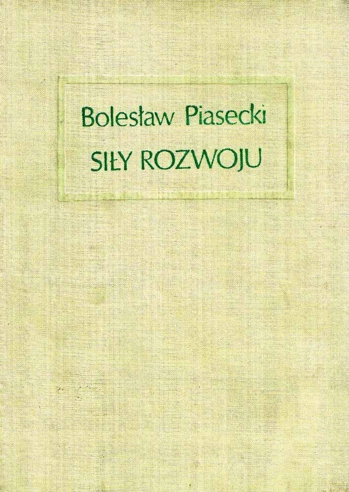 Siły rozwoju Bolesław Piasecki