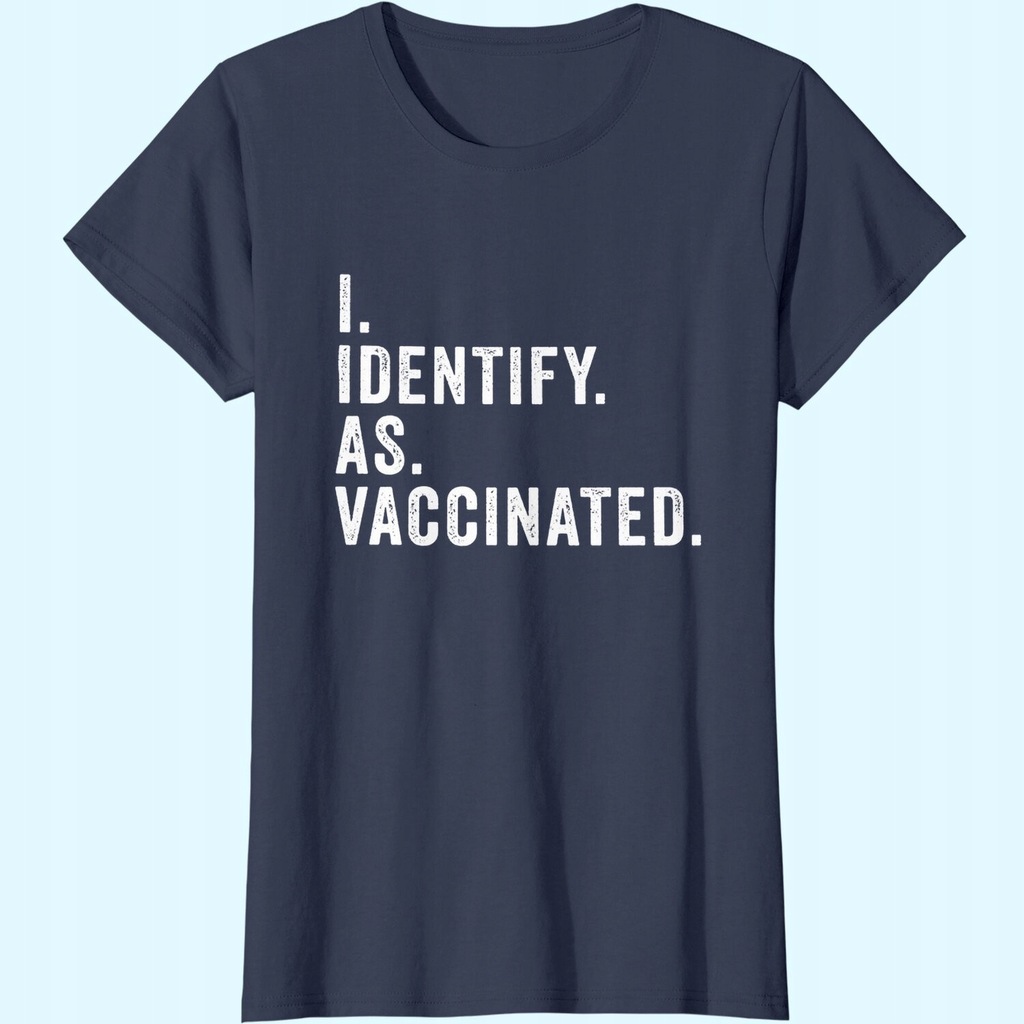 Women I Identify As Vaccinated Classic T-shirt