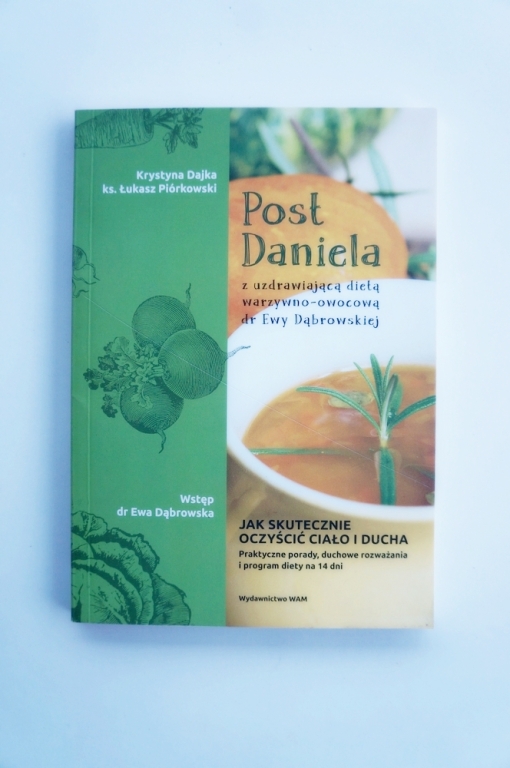 Książka Post Daniela - dieta dr Ewy Dąbrowskiej