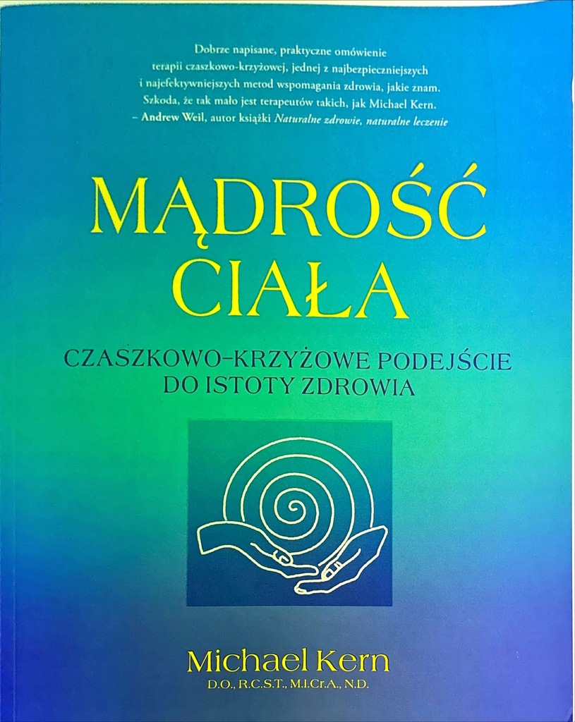 MICHAEL KERN MĄDROŚĆ CIAŁA