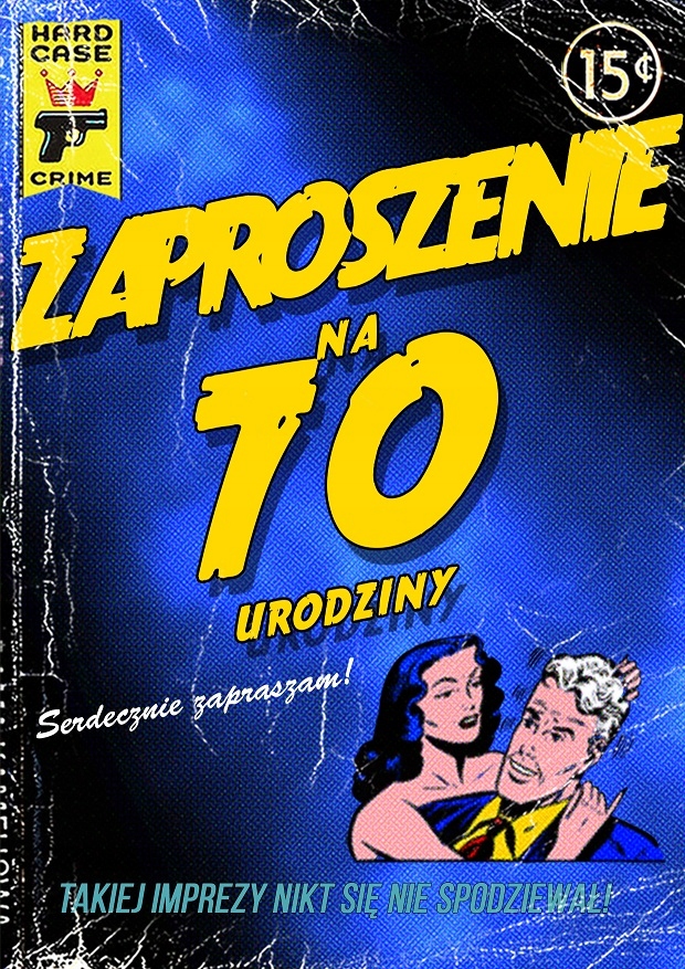 ZAPROSZENIE ZAPROSZENIA NA URODZINY 70 tke Komiks!