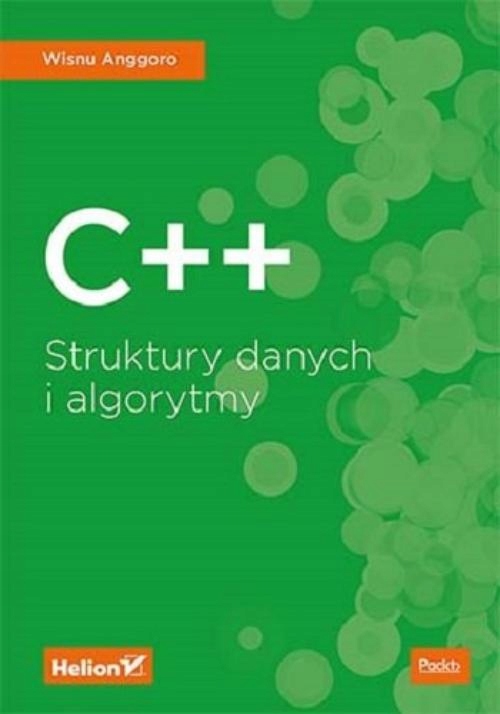 C++ STRUKTURY DANYCH I ALGORYTMY Wisnu Anggoro