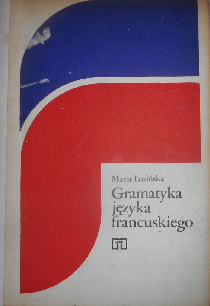 Gramatyka języka francuskiego Maria Łozińska
