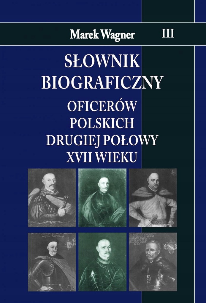 Słownik biograficzny oficerów polskich...T.3