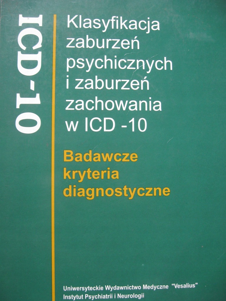 Klasyfikacja Zaburzen Psychicznych W Icd 10 8152498037 Oficjalne Archiwum Allegro