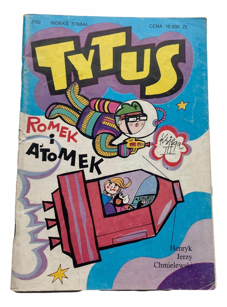 Tytus Romek i Atomek księga III