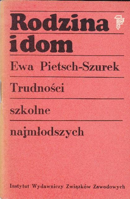 Rodzina i dom - "Trudności szkolne najmłodszych"