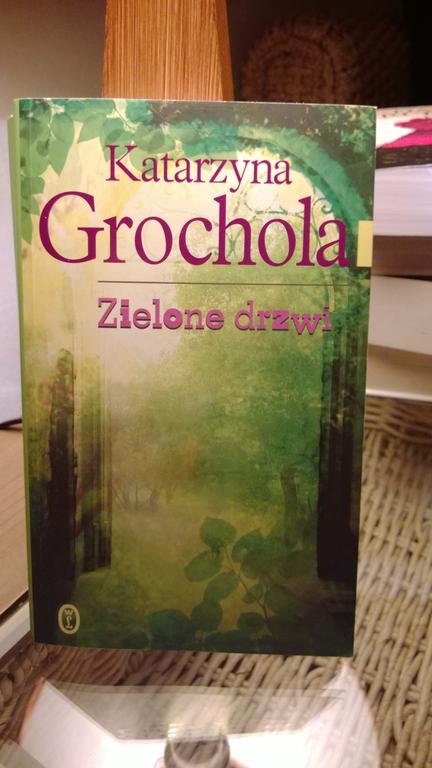 Katarzyna Grochola ZIELONE DRZWI