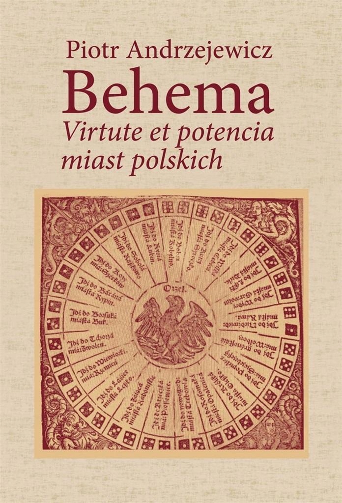 BOHEMA. VIRTUTE ET POTENCIA MIAST POLSKICH