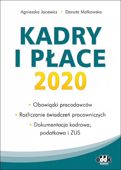 Kadry I Place 2020 Obowiazki Pracodawcow Oddk 8857135884 Oficjalne Archiwum Allegro