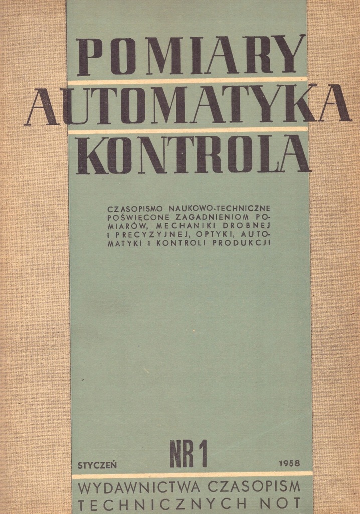 Mechanika precyzyjna Automatyka Optyka PAK 1958 r.