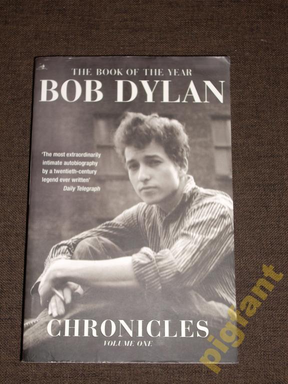 BOB DYLAN CHRONICLES volume one