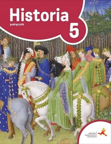Podręcznik Do Historii Klasa 5 Online Historia. Klasa 5. Podręcznik. Podróże w czasie - 7961815999