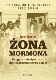 Żona mormona Irene Spencer