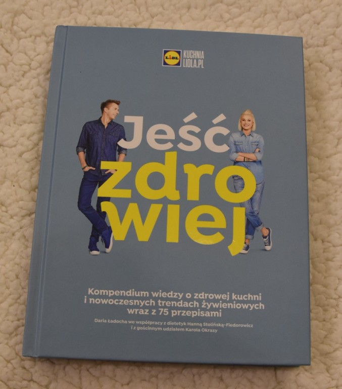 książka kucharska Lidl "Jeść zdrowiej"