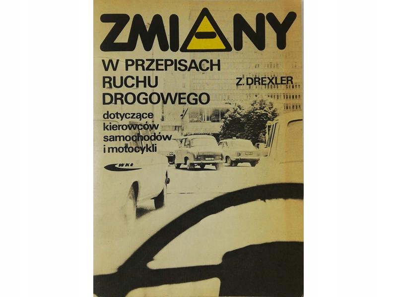 Drexler Zmiany w przepisach ruchu drogowego