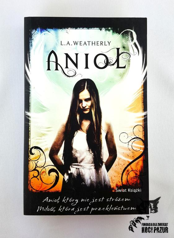 "Anioł" Weatherly, L.A.