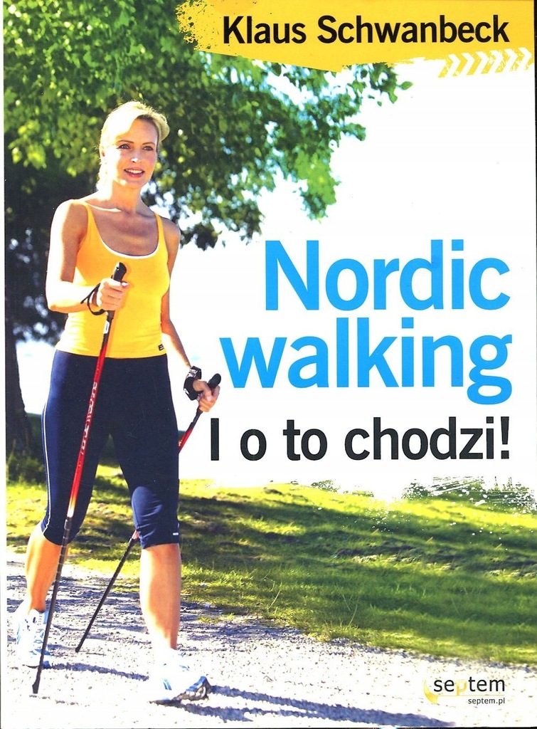 Nordic walking - Klaus Schwanbeck