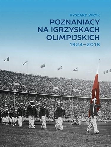 Poznaniacy na igrzyskach olimpijskich 1924-2018 Ry