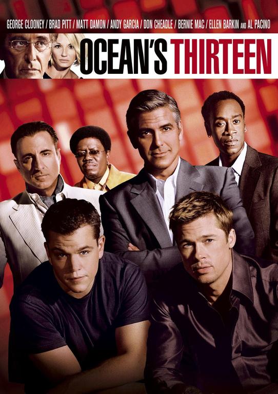 Ocean' Thirteen - Clooney, Pitt, Damon, Garcia