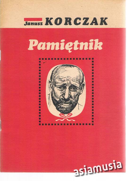 JANUSZ KORCZAK PAMIĘTNIK