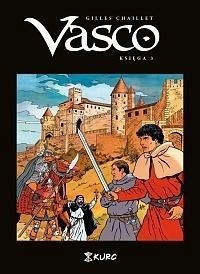 VASCO. KSIĘGA III, GILLES CHAILLET