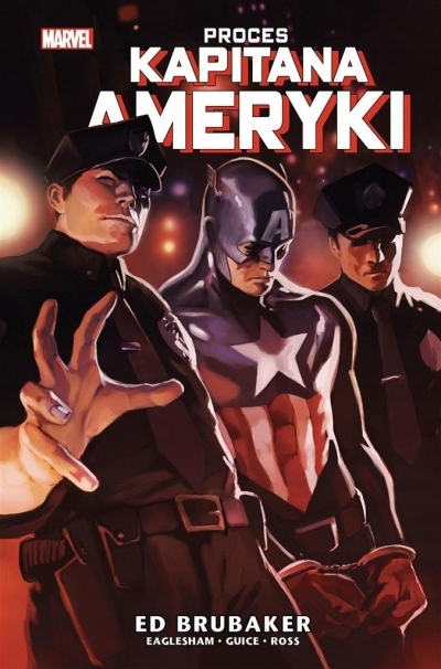 Kapitan Ameryka Tom 7 Proces Kapitana Ameryki Praca zbiorowa