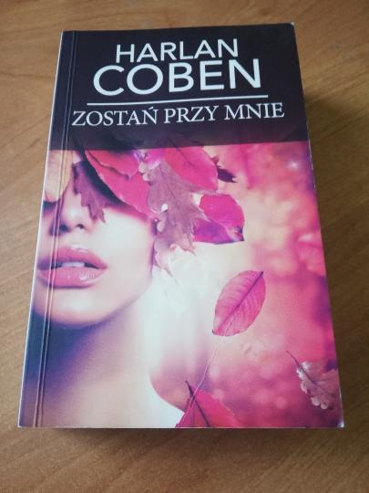 Zostań przy mnie Harlan Coben