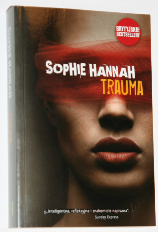 Sophie Hannah - Trauma